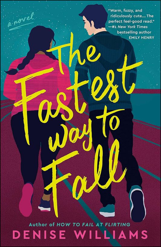 The Fastest Way to Fall by Denise Williams (Author)