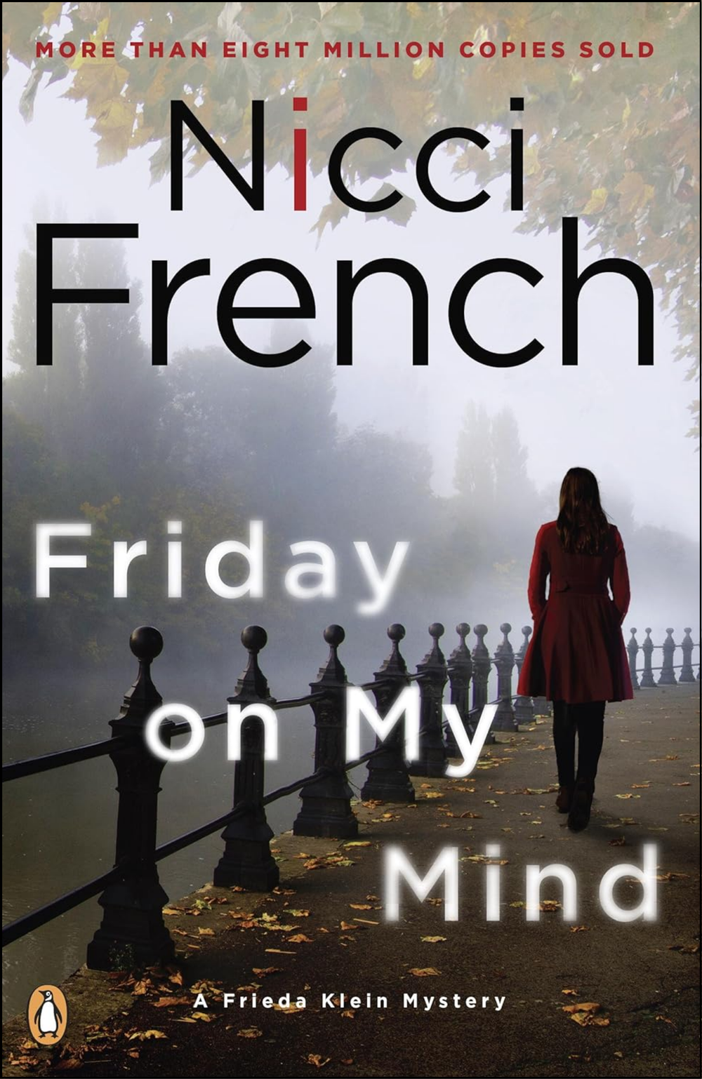 Friday on My Mind by Nicci French (Author)