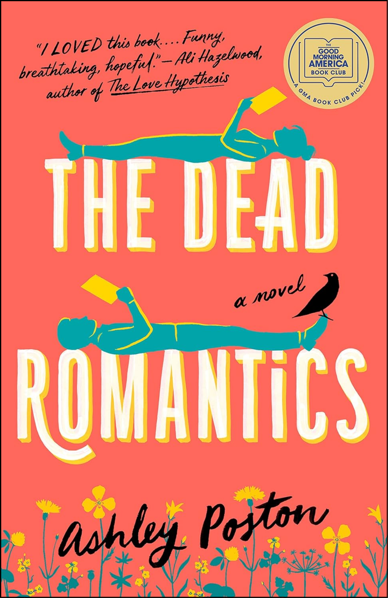 The Dead Romantics by Ashley Poston (Author)