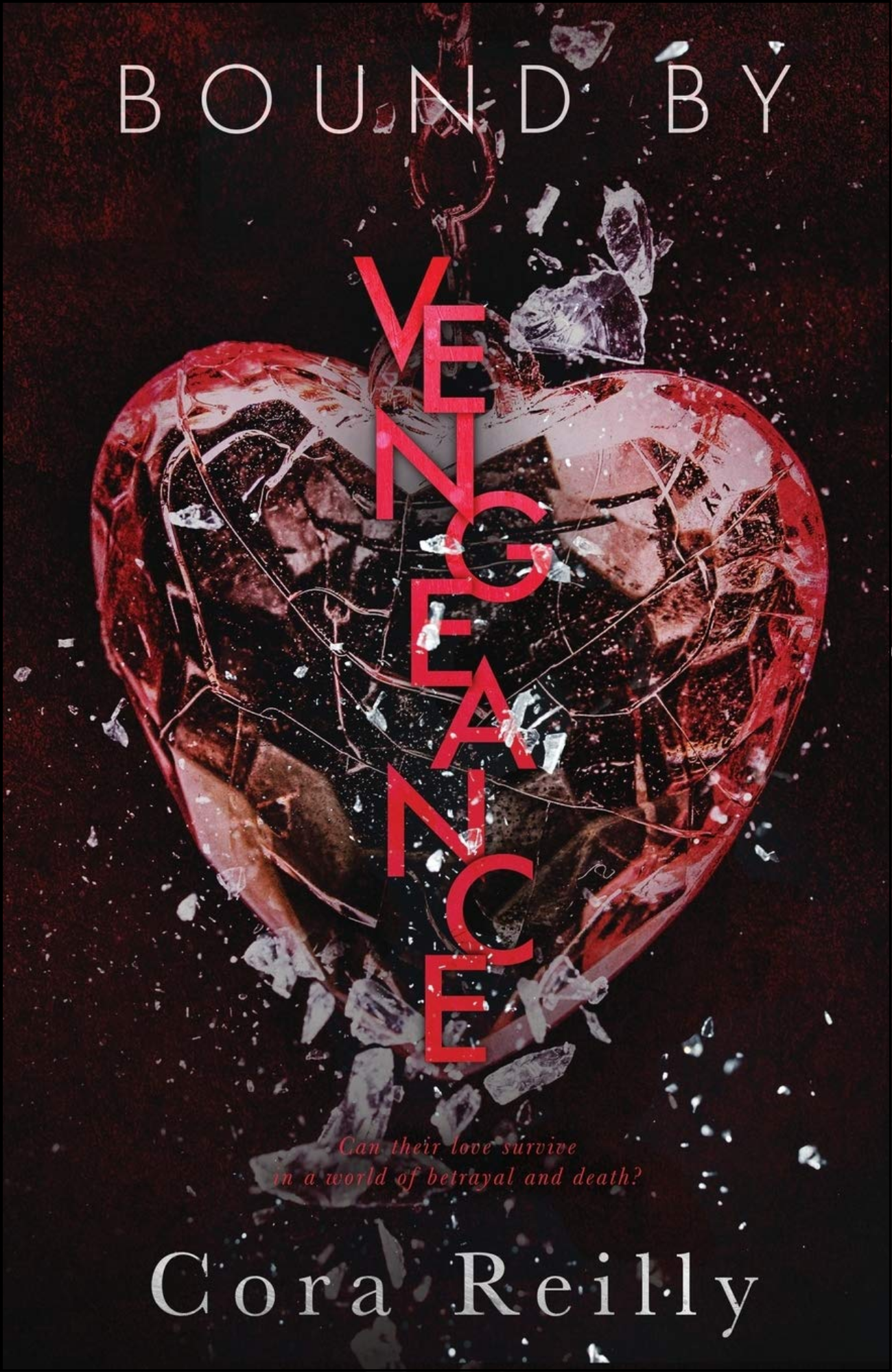 Bound By Vengeance by Cora Reilly (Author)