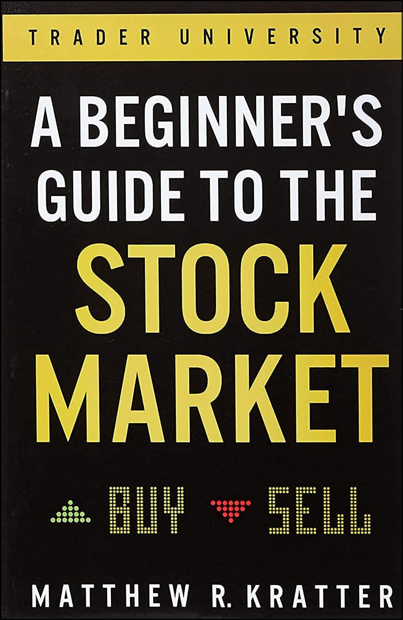 A Beginner's Guide To B/itcoin by Matthew R. Kratter (Author)