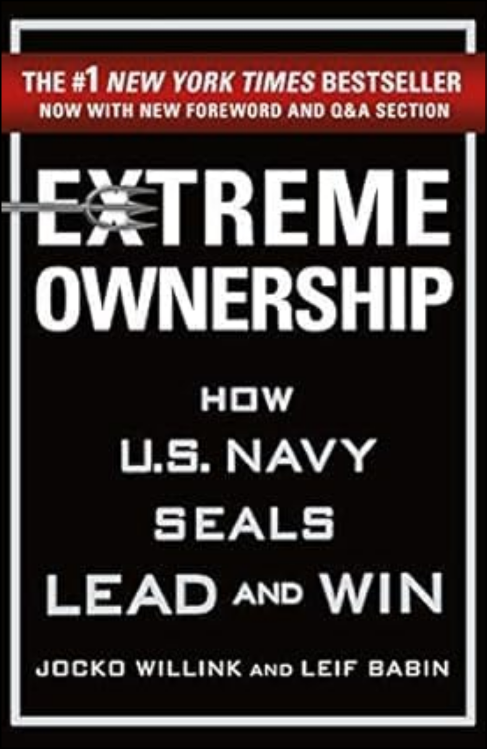 Extreme Ownership by Jocko Willink (Author)