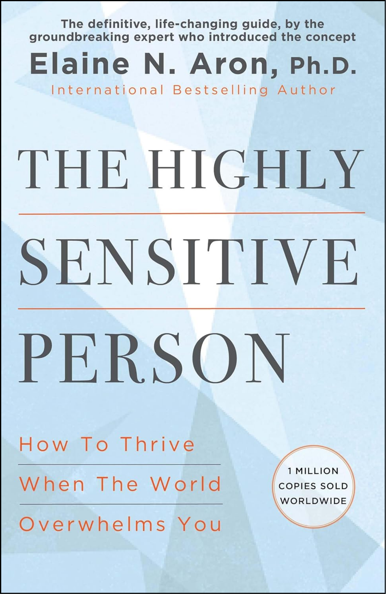 The Highly Sensitive Person by Elaine N. Aron (Author)