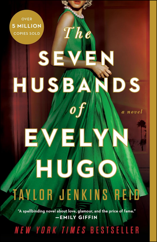 The Seven Husbands of Evelyn Hugo by Taylor Jenkins Reid (Author)