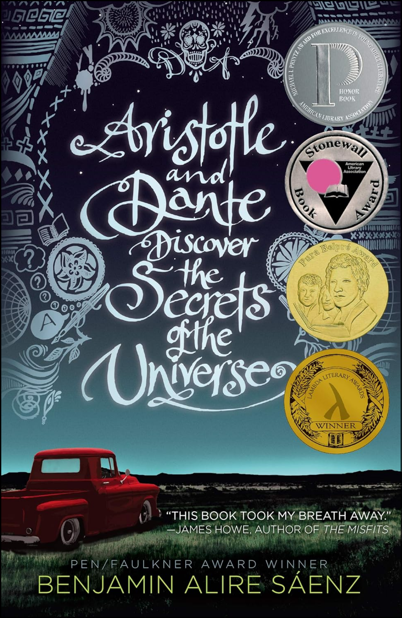 Aristotle and Dante Discover the Secrets of the Universe by Benjamin Alire Sáenz (Author)