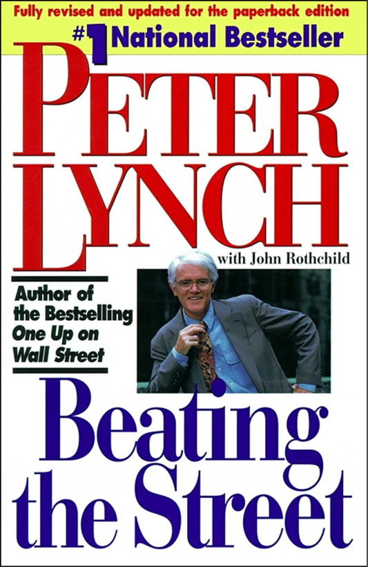 Beating the Street by Peter Lynch (Author)