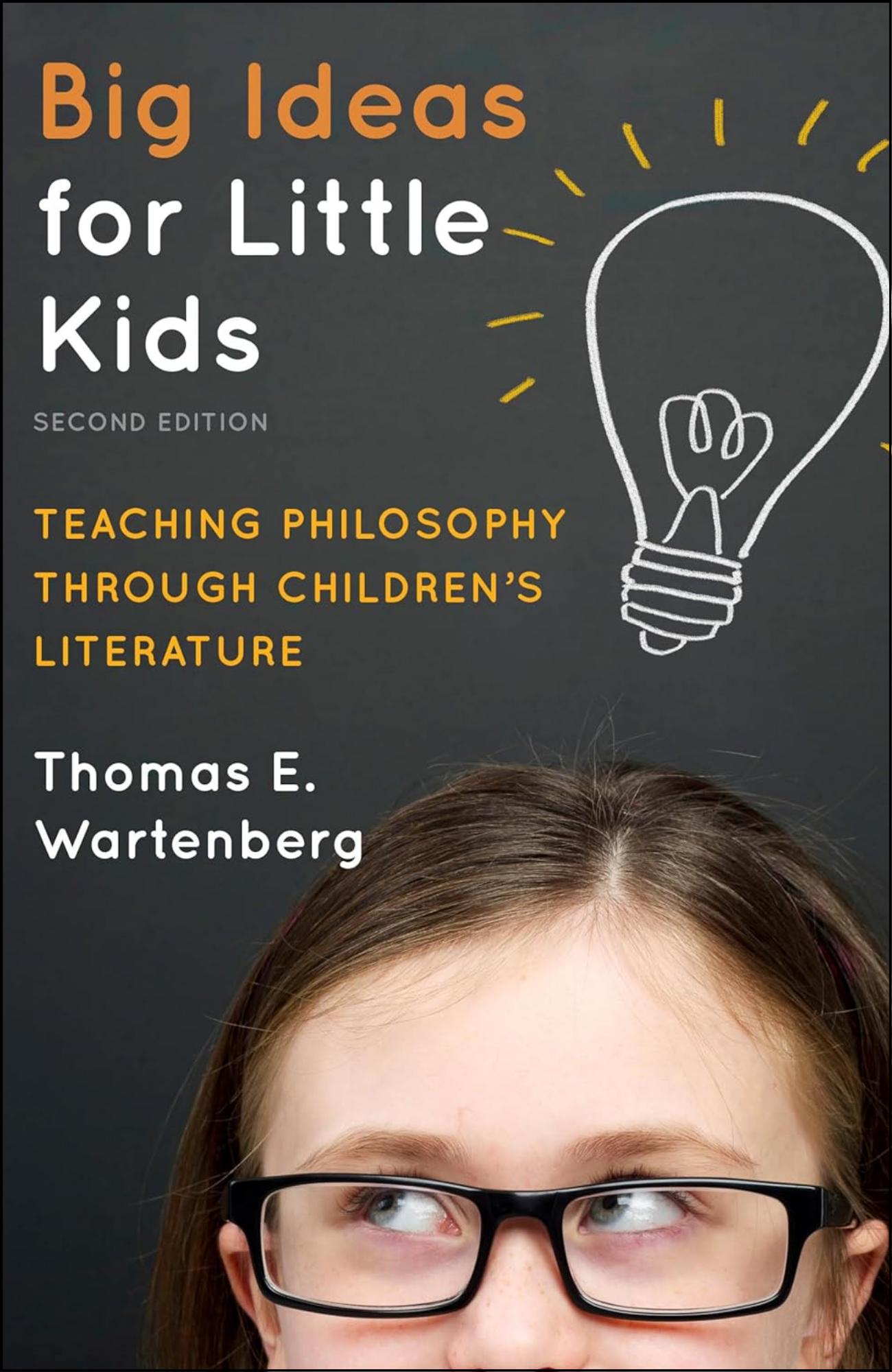 Big Ideas for Little Kids by Thomas E. Wartenberg (Author)