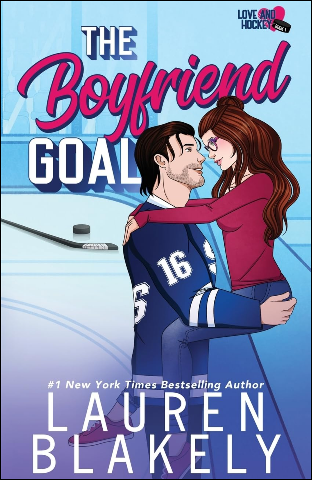 The Boyfriend Goal by Lauren Blakely (Author)
