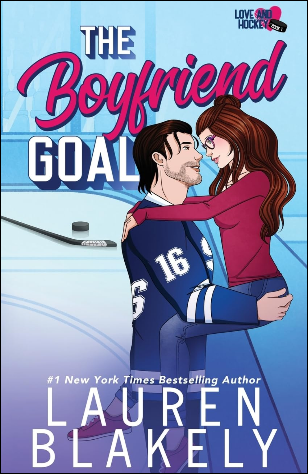 The Boyfriend Goal by Lauren Blakely (Author)