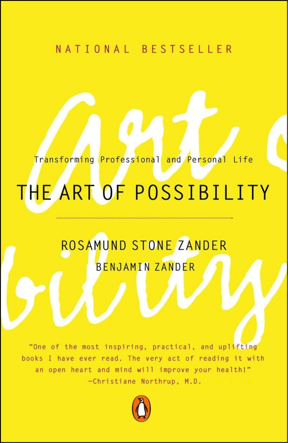 The Art of Possibility by Rosamund Stone Zander (Author)