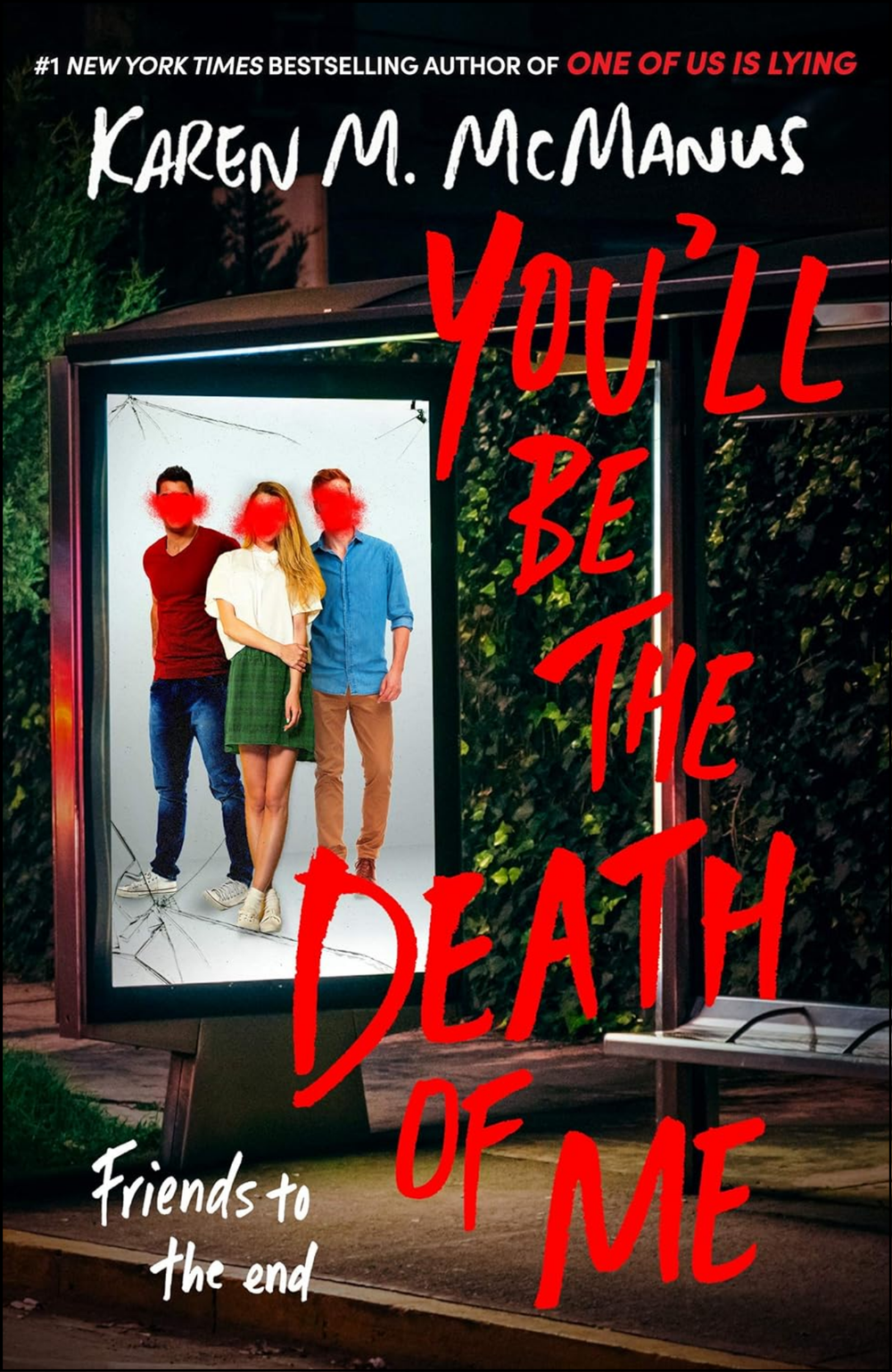 You'll Be the Death of Me by Karen M. McManus (Author)