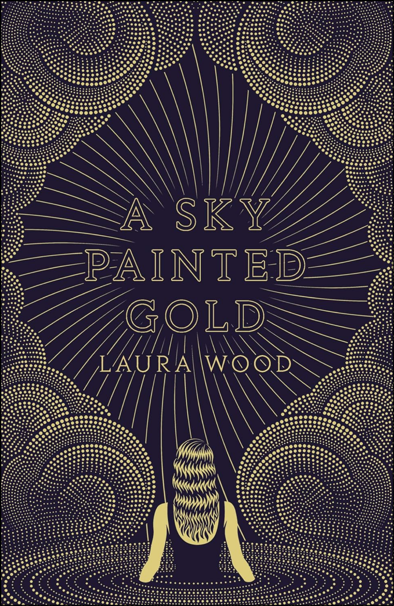 A Sky Painted Gold by Laura Wood (Author)