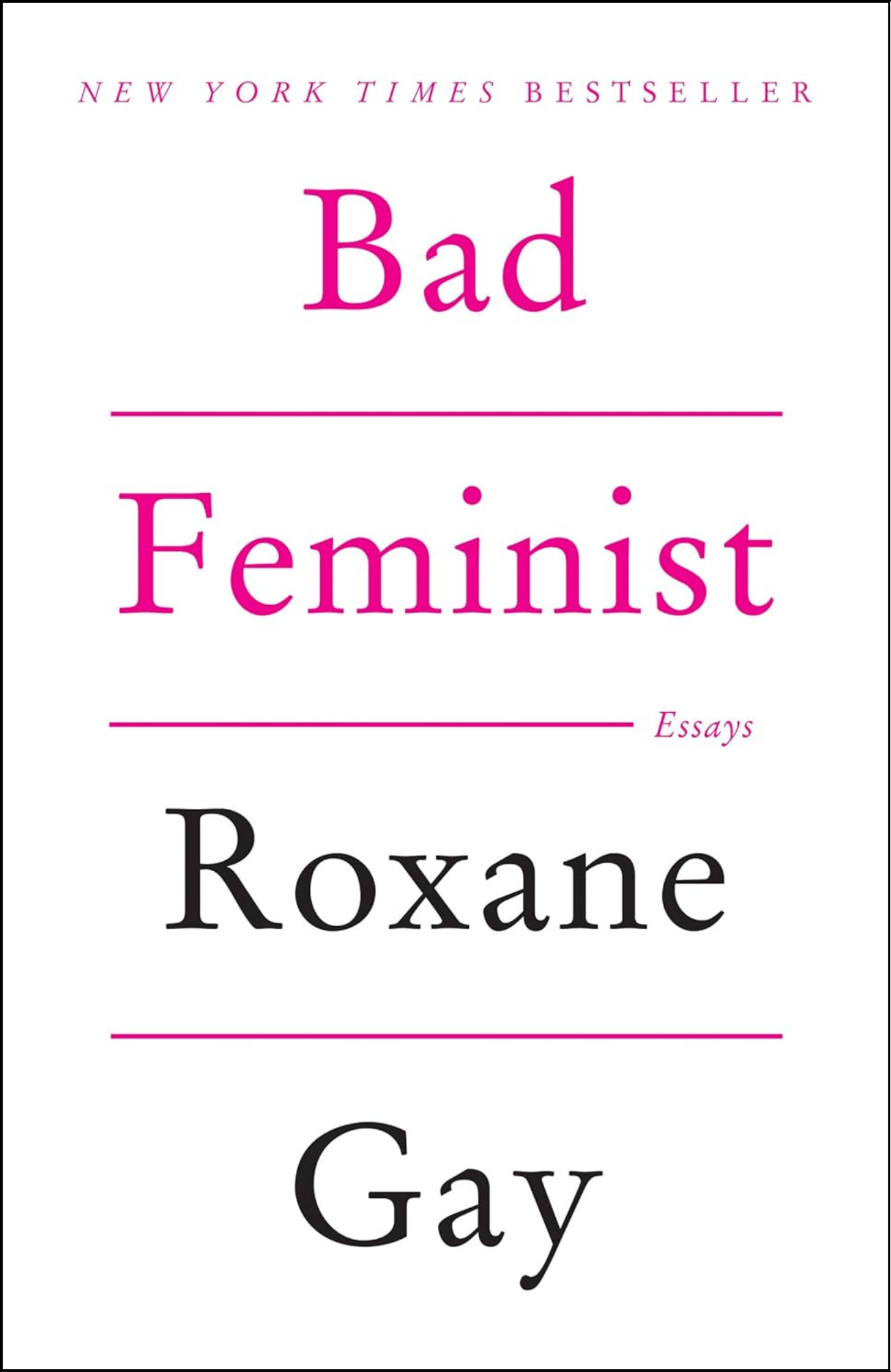 Bad Feminist by Roxane G/ay (Author)