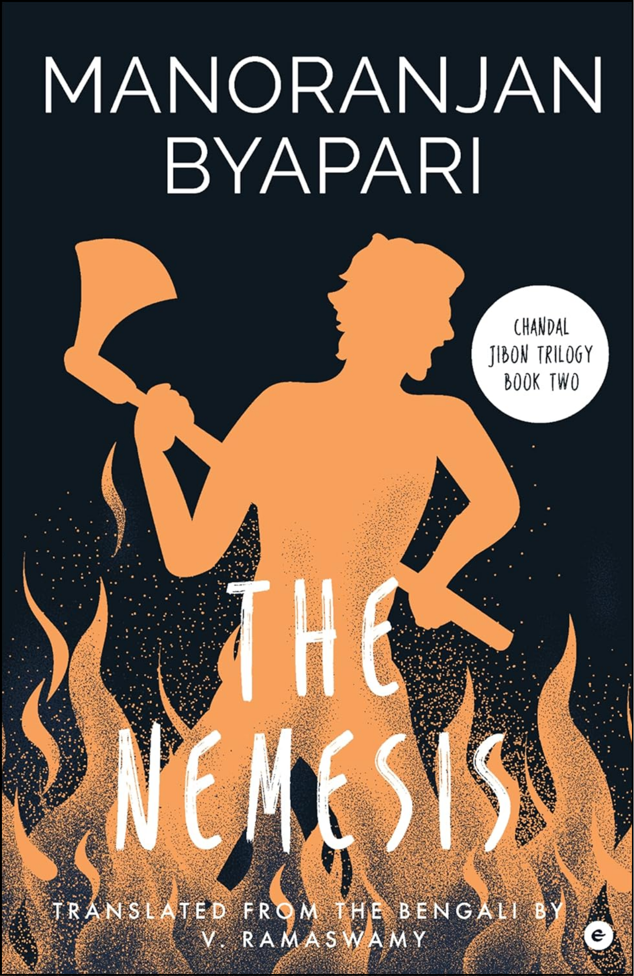 The Nemesis by Manoranjan Byapari (Author)