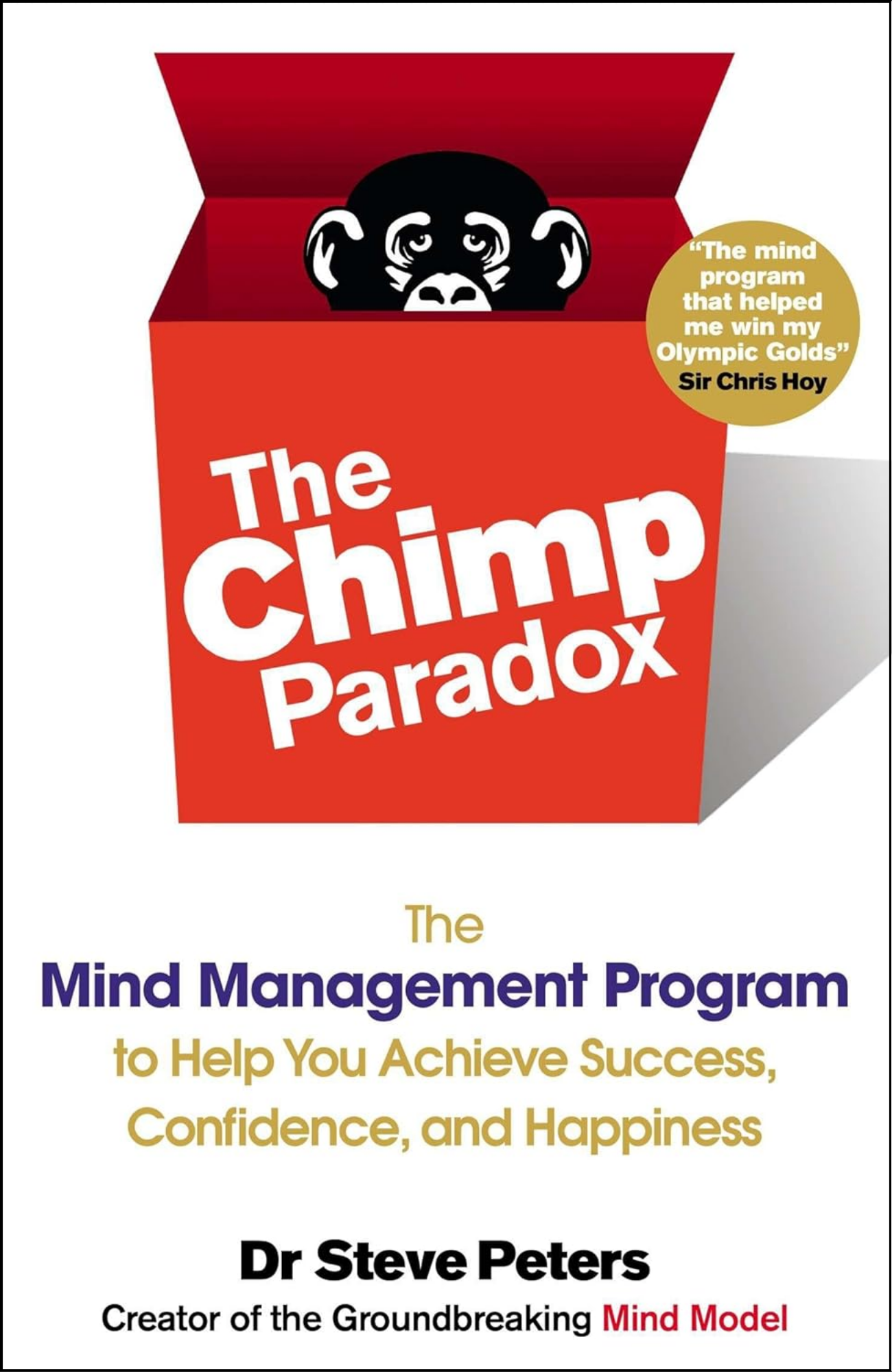 Chimp Paradox by Prof Steve Peters (Author)