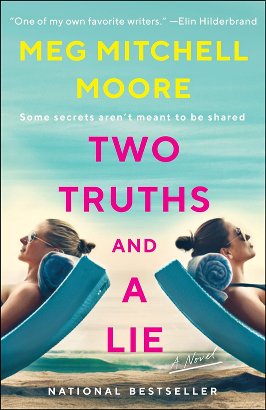 Two Truths and a Lie by Meg Mitchell Moore (Author)
