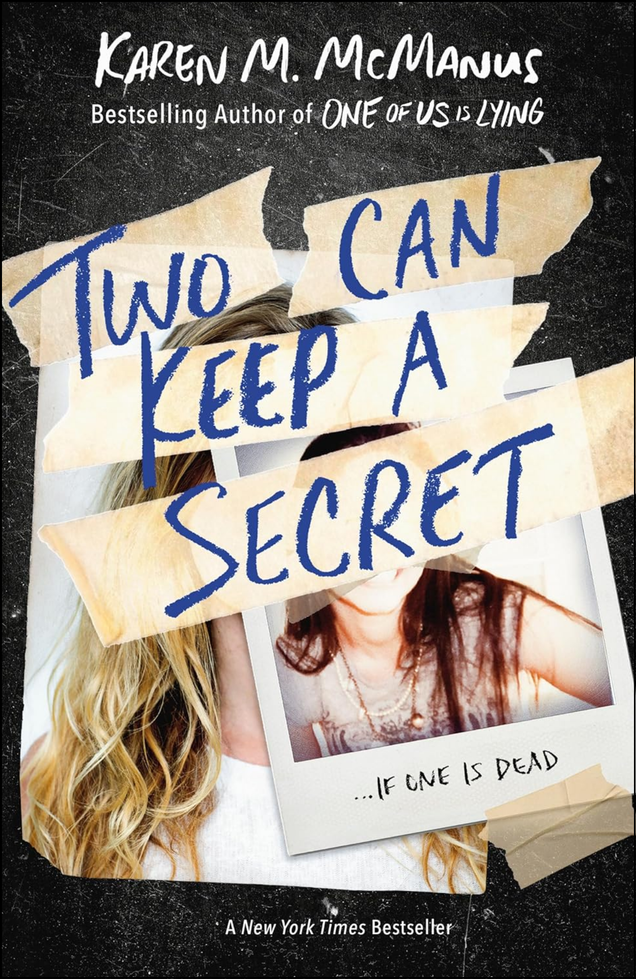 Two Can Keep a Secret by Karen M. McManus (Author)