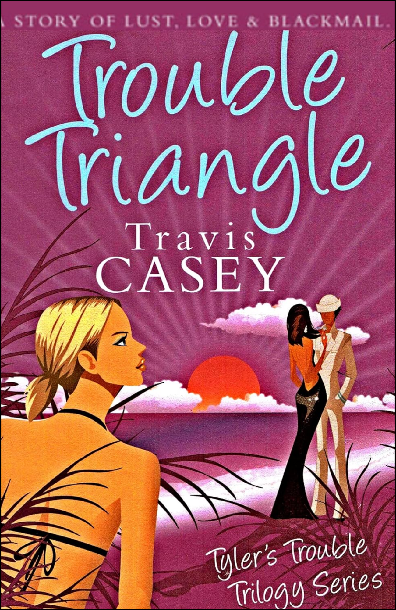 Trouble Triangle by Travis Casey (Author)