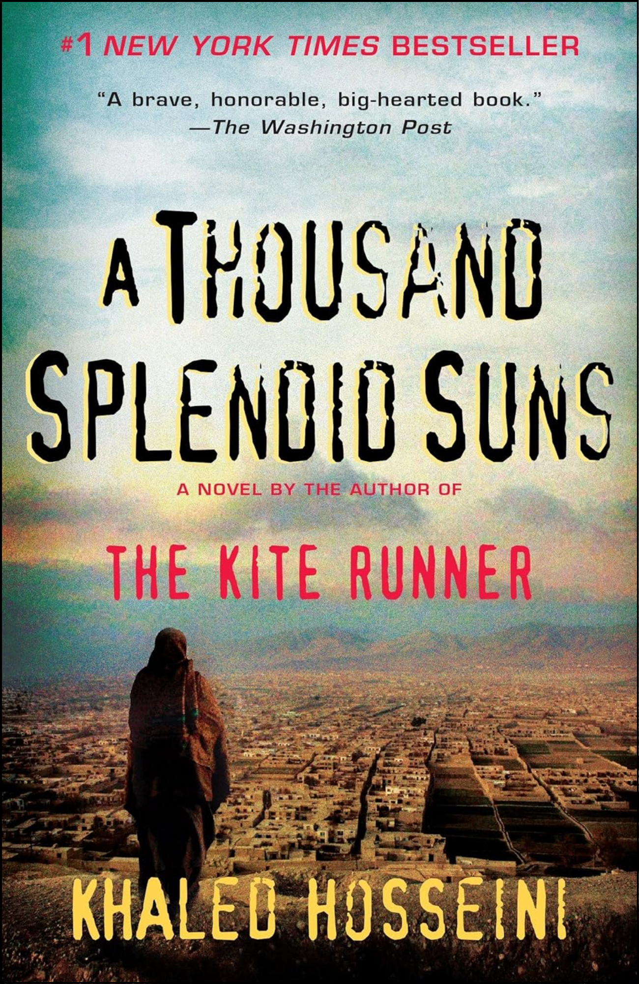 A Thousand Splendid Suns by Khaled Hosseini (Author)