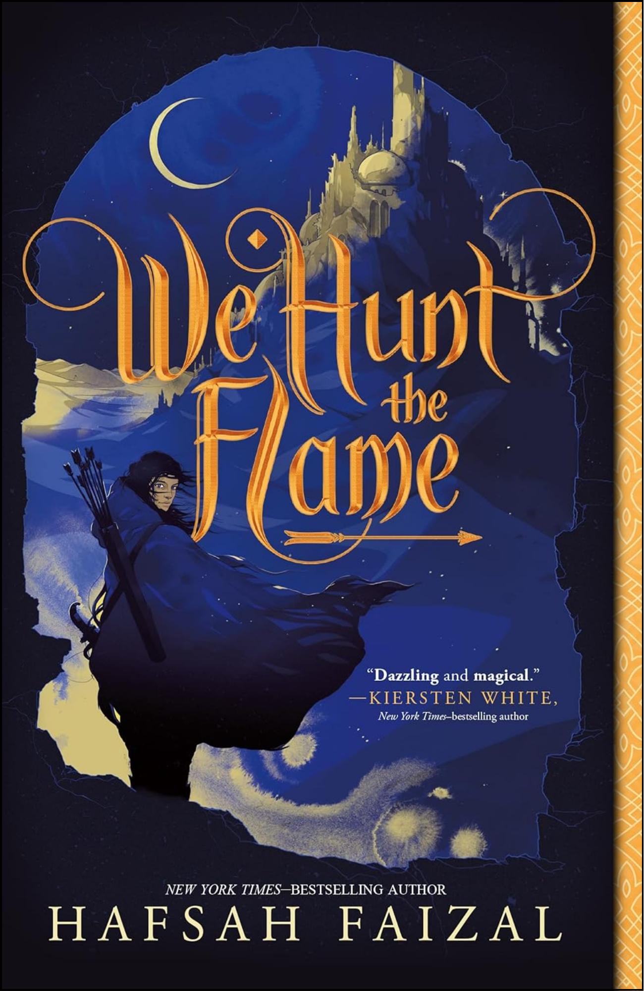 We Hunt the Flame by Hafsah Faizal (Author)