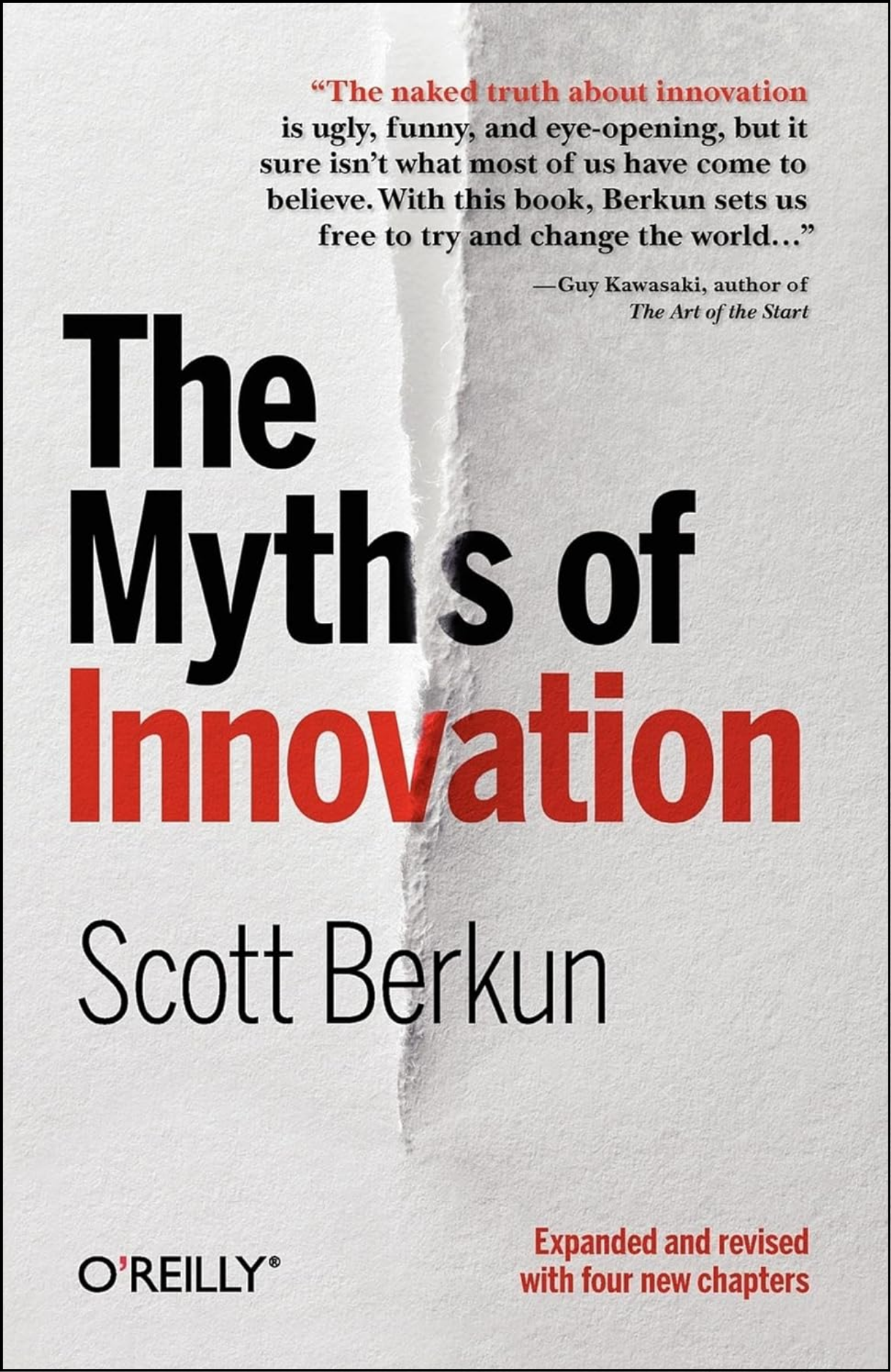 The Myths of Innovation by Scott Berkun (Author)
