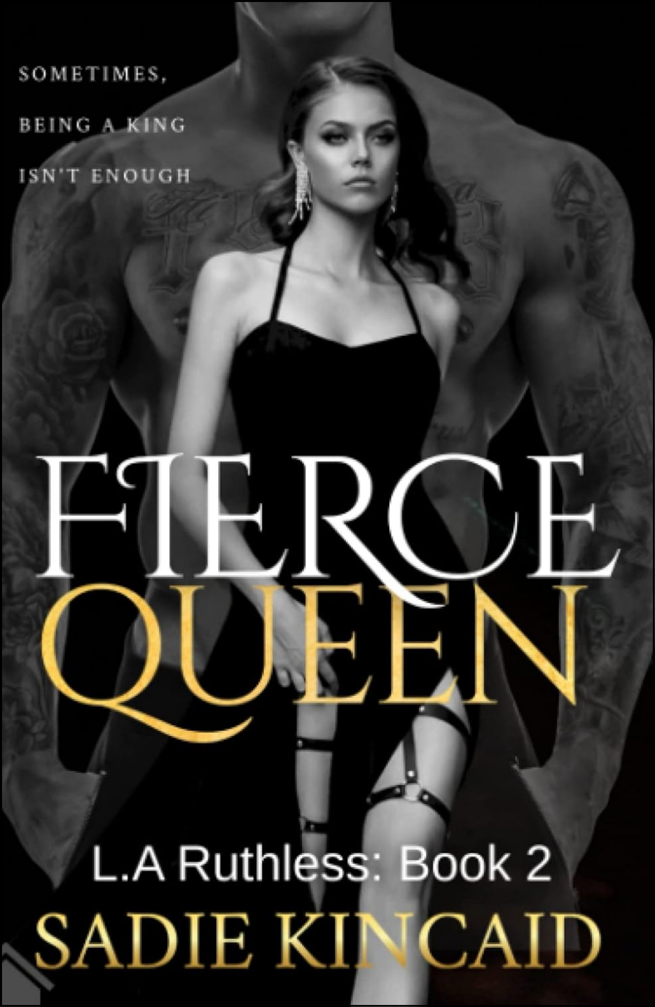 Fierce Queen by Sadie Kincaid (Author)