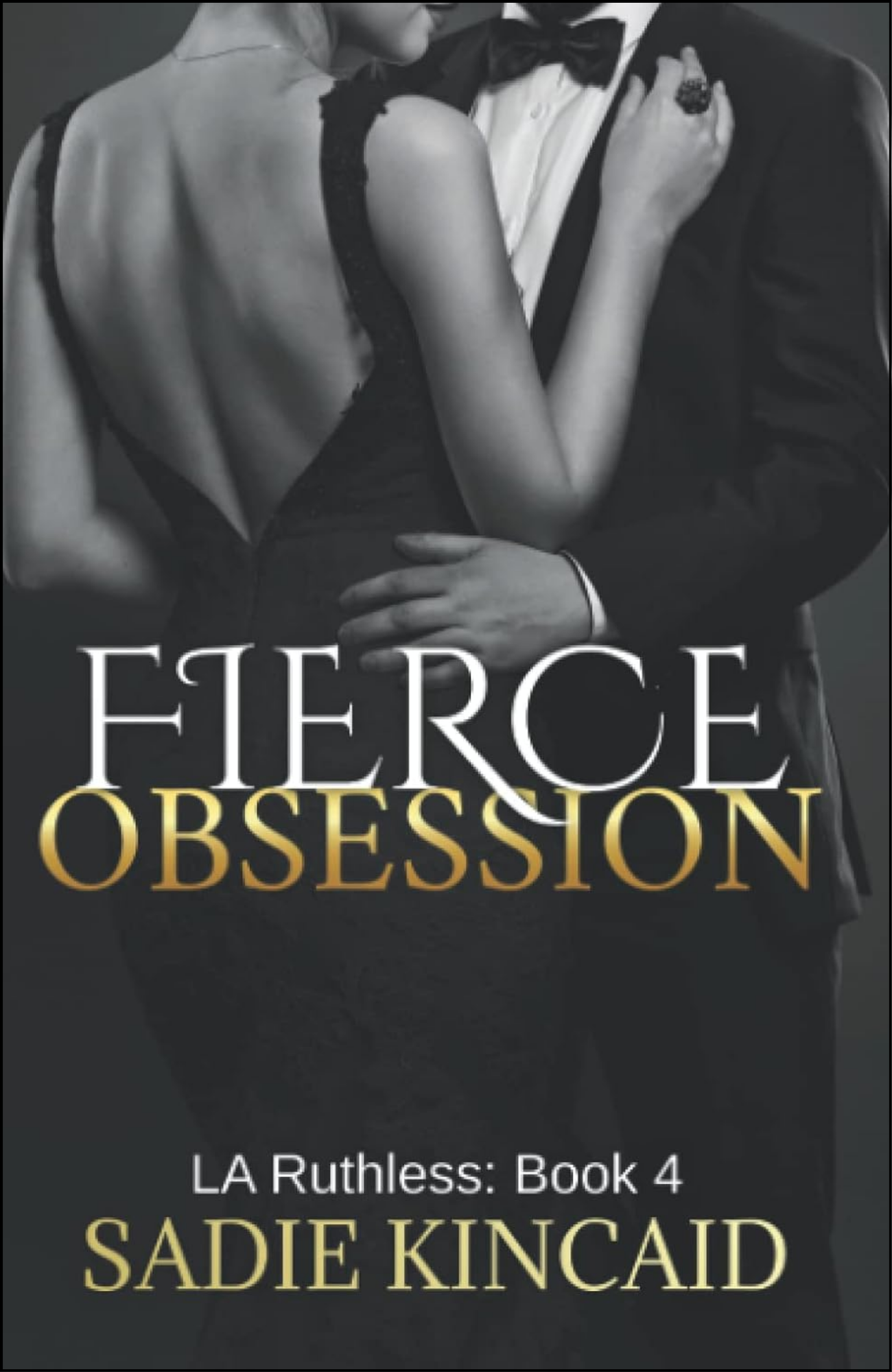 Fierce Obsession by Sadie Kincaid (Author)