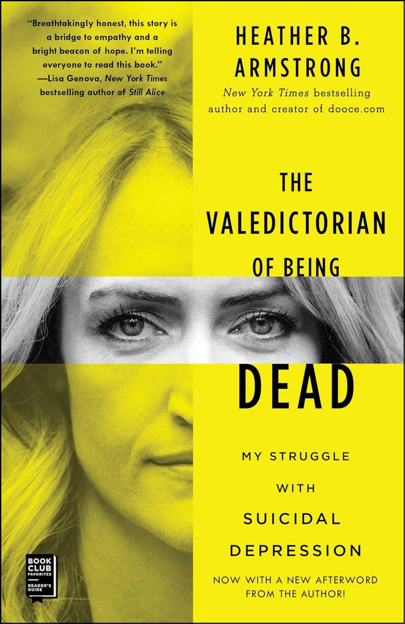 The Valedictorian of Being Dead by Heather B. Armstrong (Author)