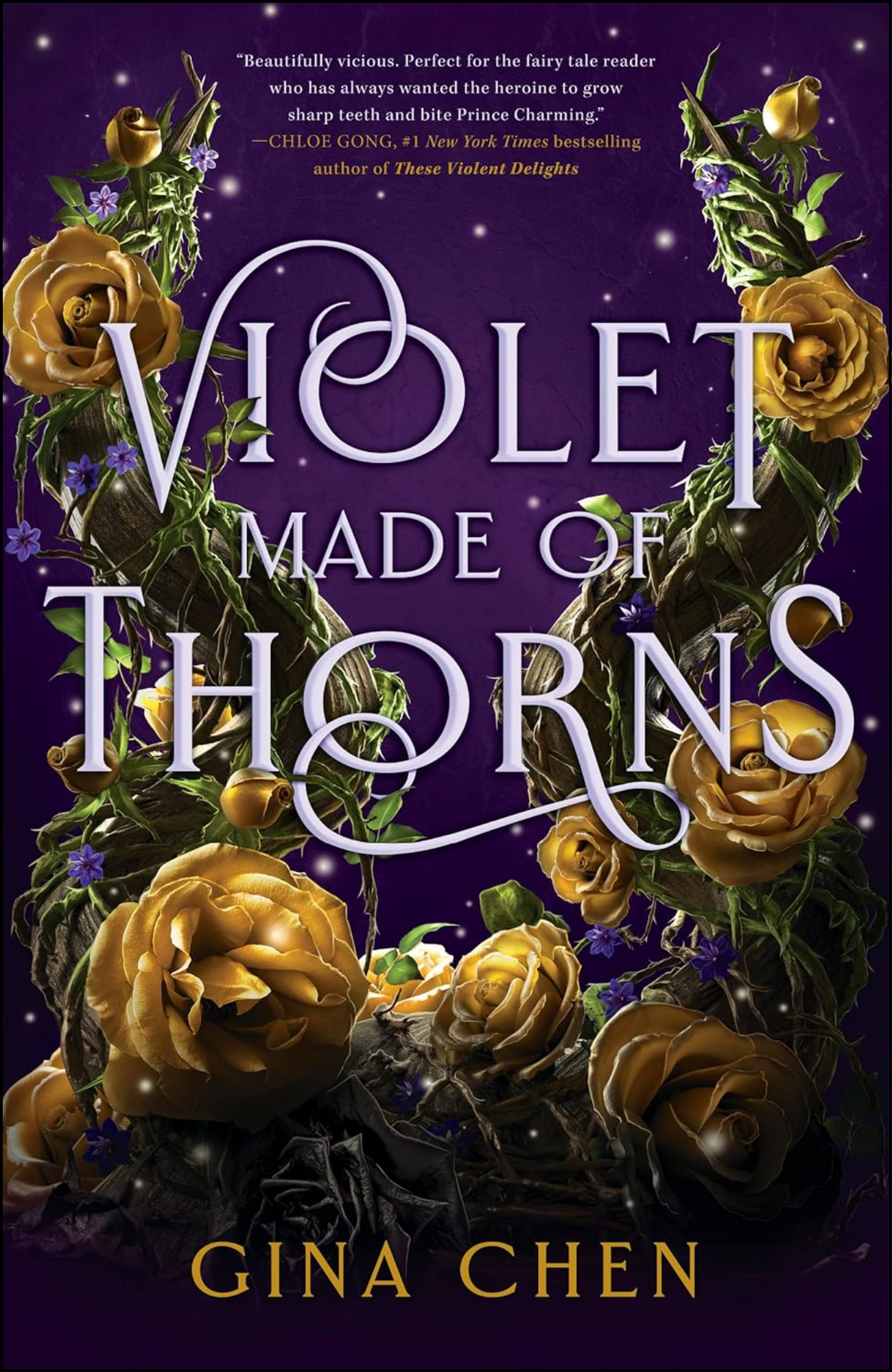 Violet Made of Thorns by Gina Chen (Author)