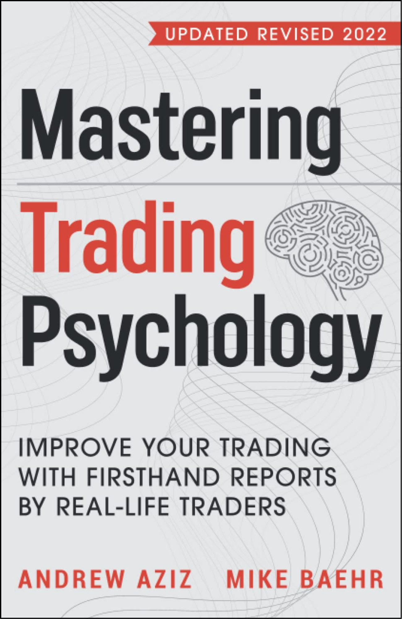 Mastering Trading Psychology by Andrew Aziz (Author)