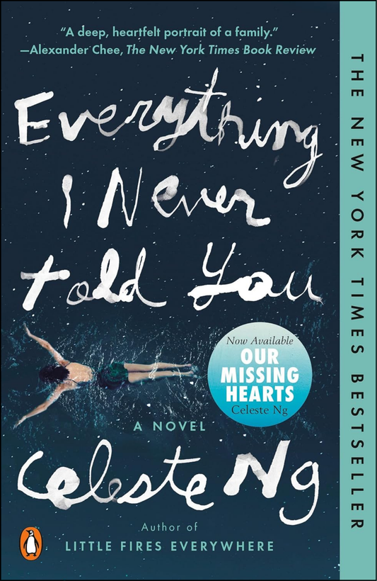 Everything I Never Told You by Celeste Ng (Author)