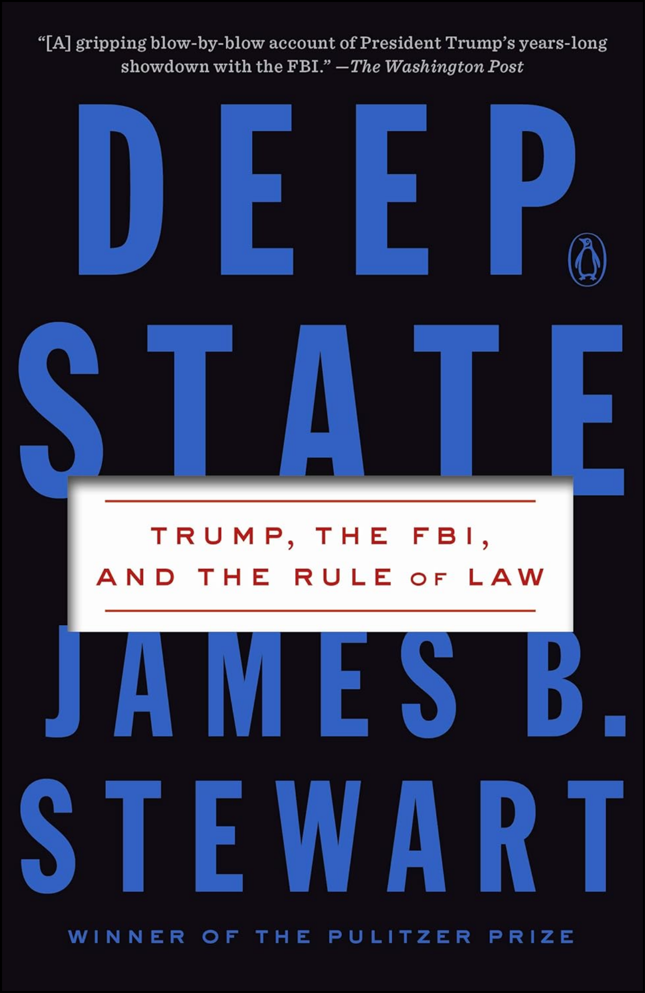 Deep State by James B. Stewart (Author)