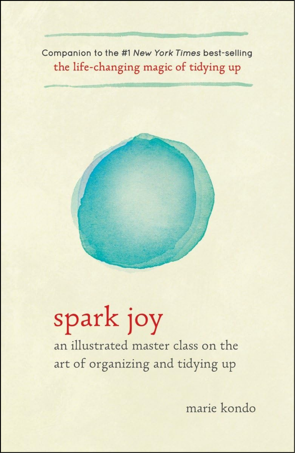 Spark Joy by Marie Kondō (Author)