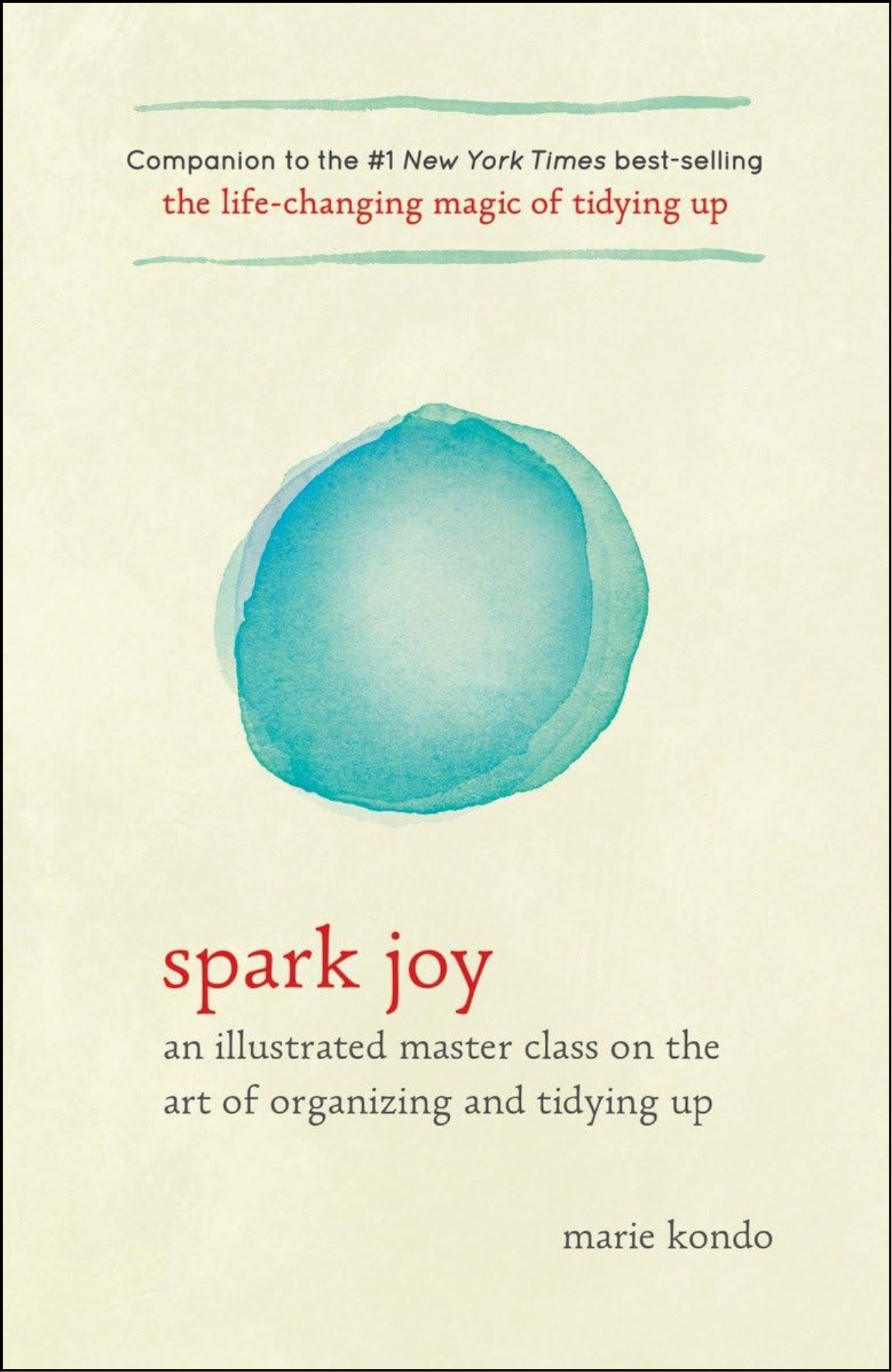 Spark Joy by Marie Kondō (Author)