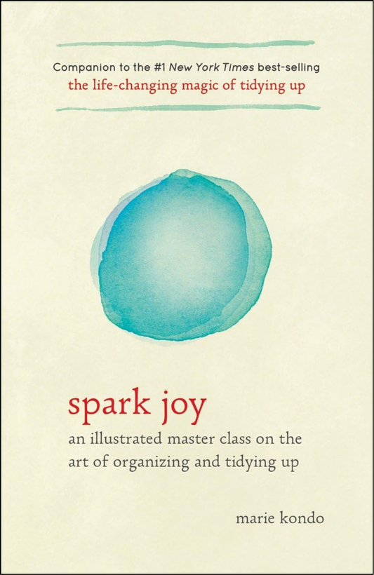Spark Joy by Marie Kondō (Author)