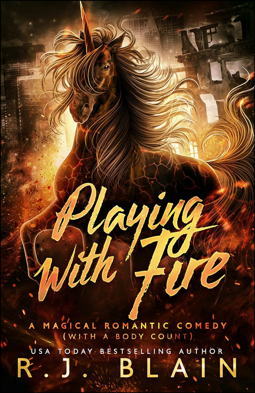 Playing with Fire by R J Blain (Author)