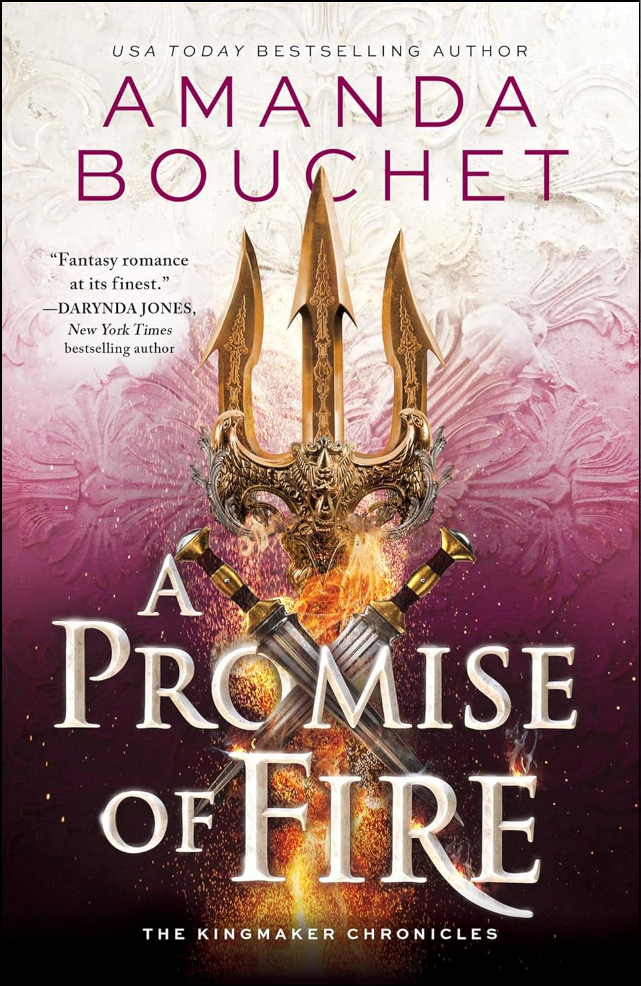 A Promise of Fire by Amanda Bouchet (Author)