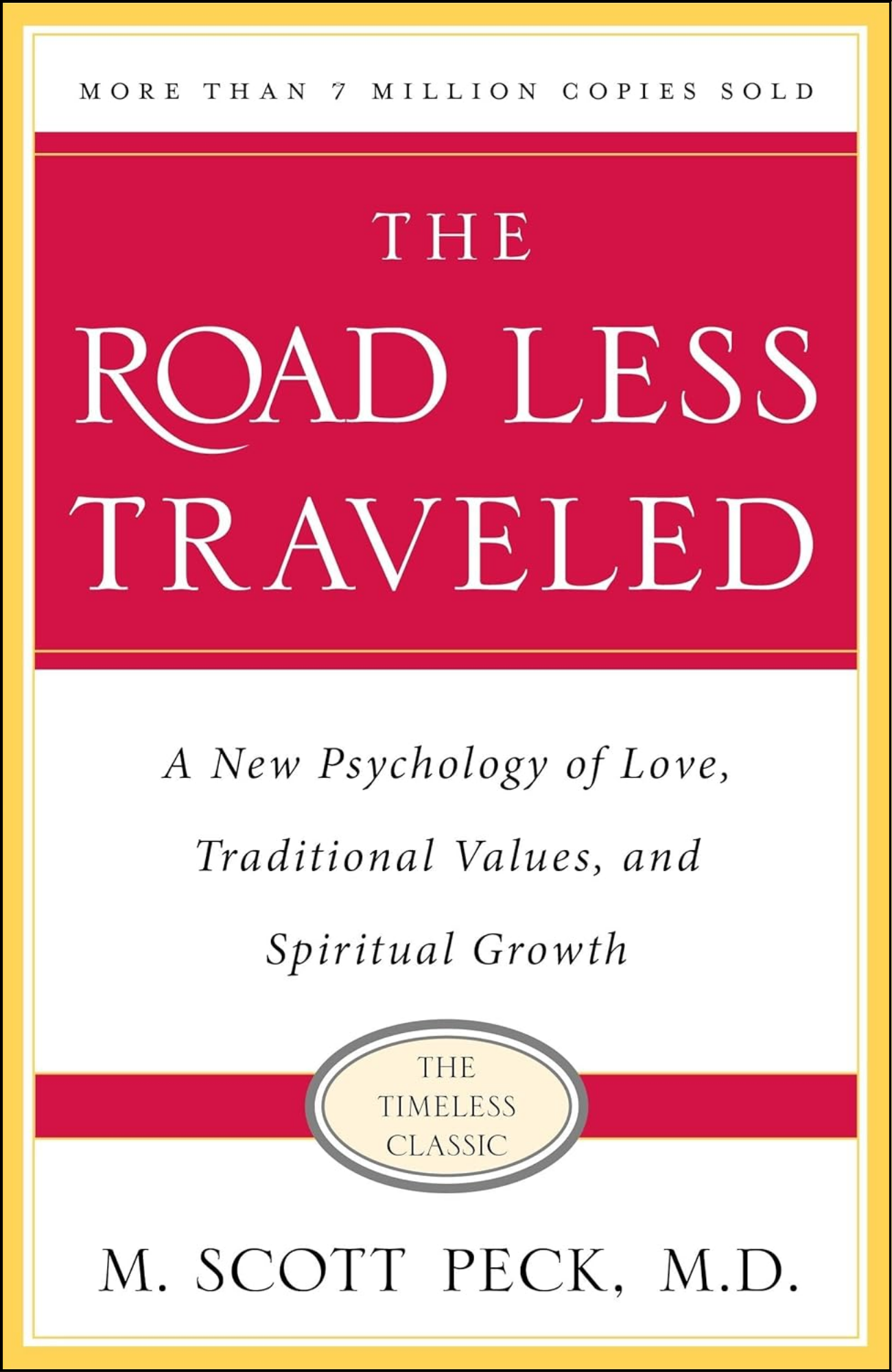 The Road Less Traveled, Timeless Edition by M. Scott Peck (Author, Introduction)