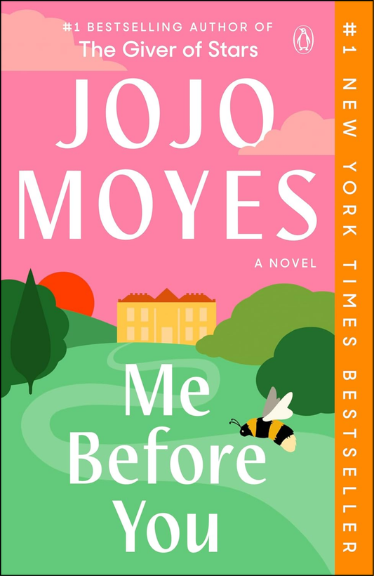 Me Before You by Jojo Moyes (Author)