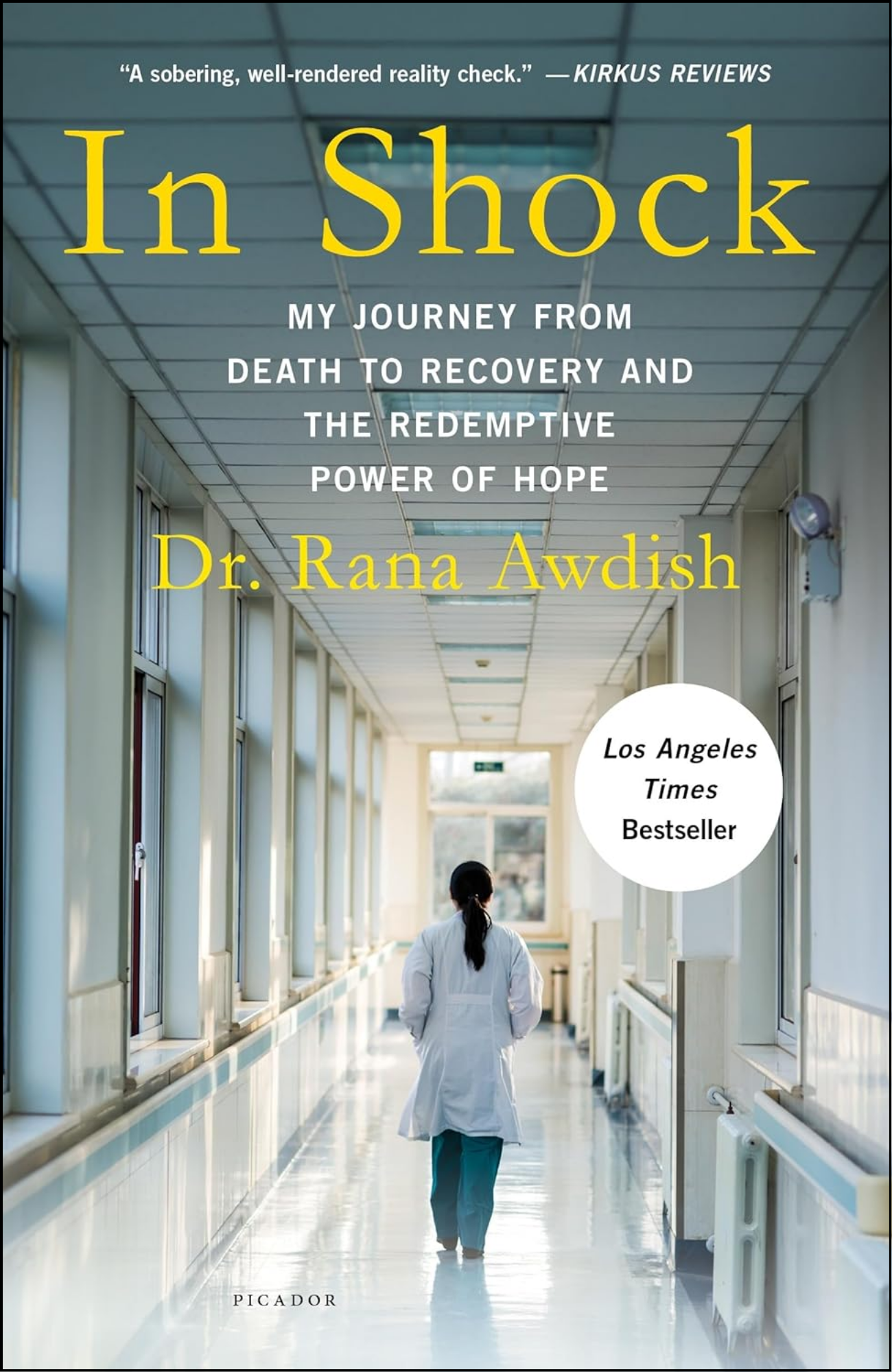 In Shock by Rana Awdish (Author)