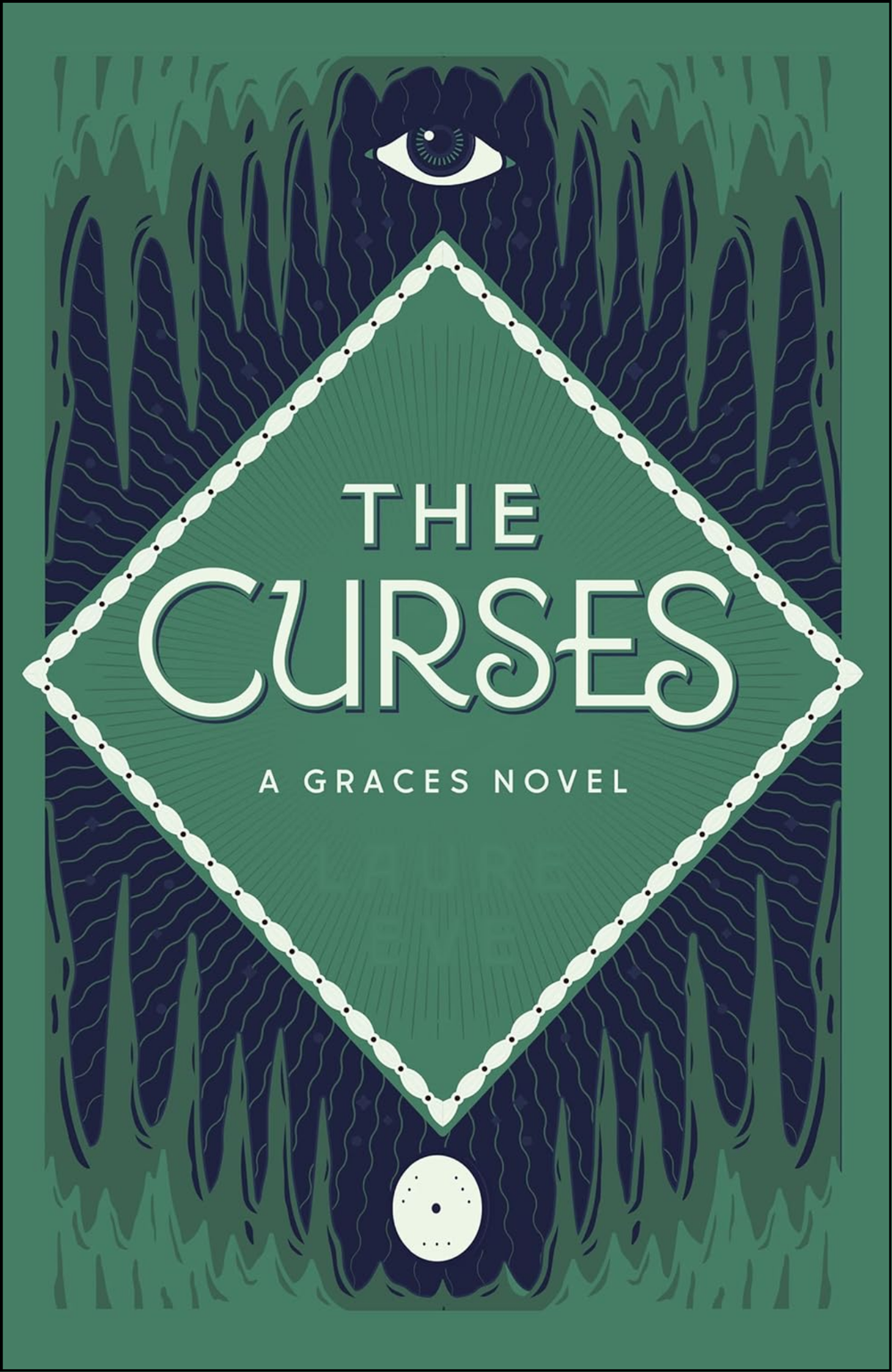 The Curses by Laure Eve (Author)