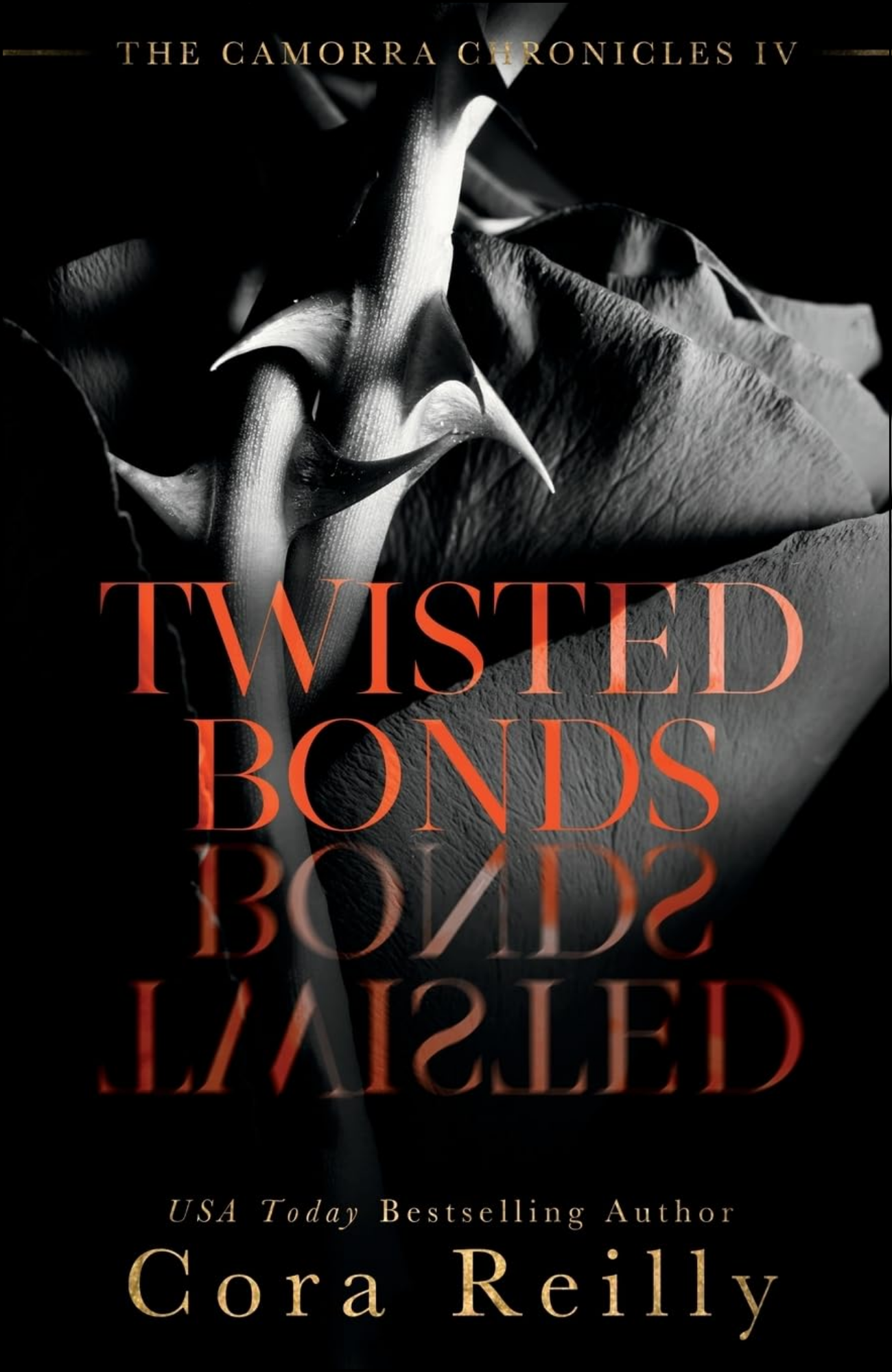 Twisted Bonds by Cora Reilly (Author)