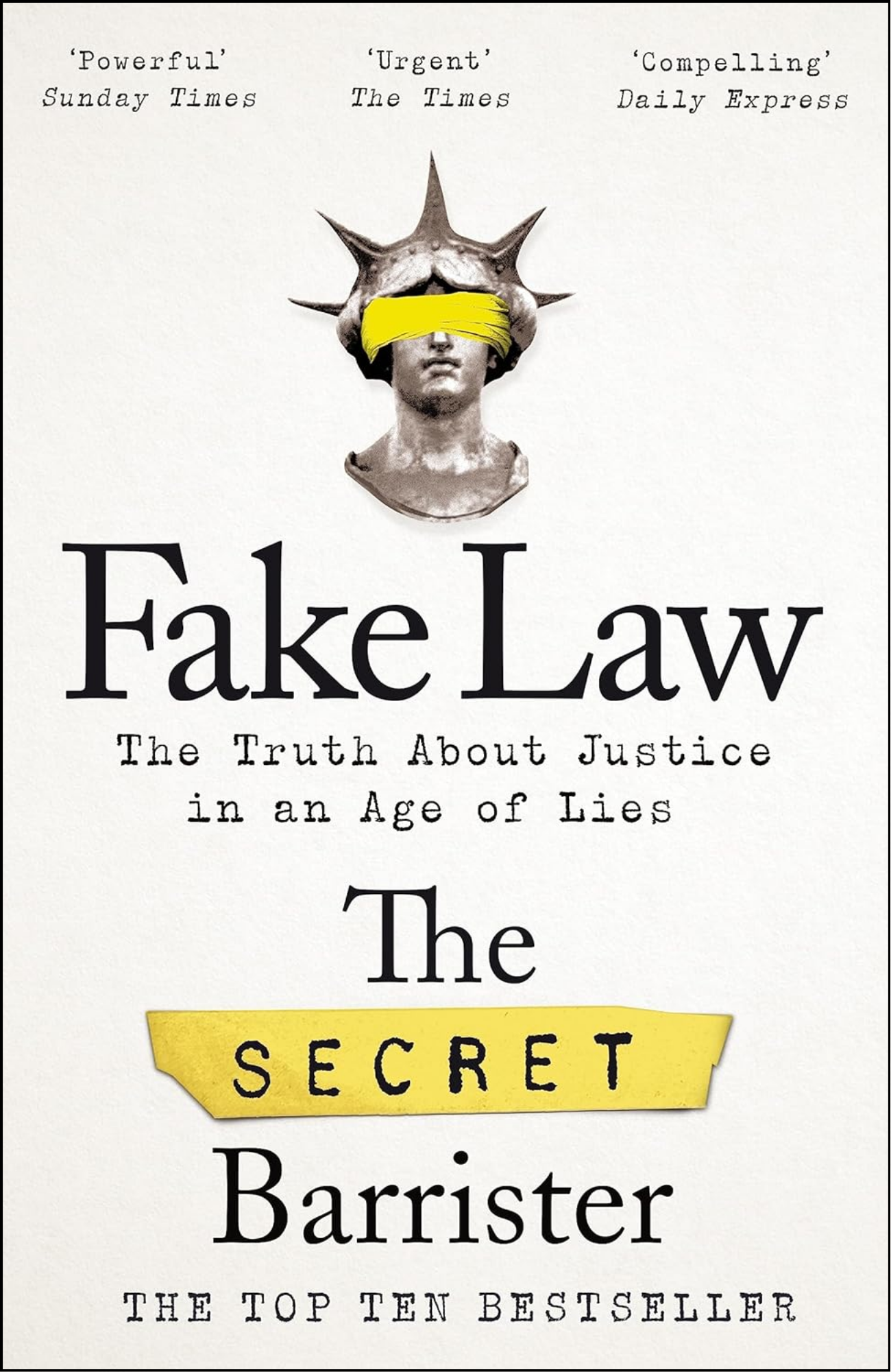 Fake Law by The Secret Barrister (Author)