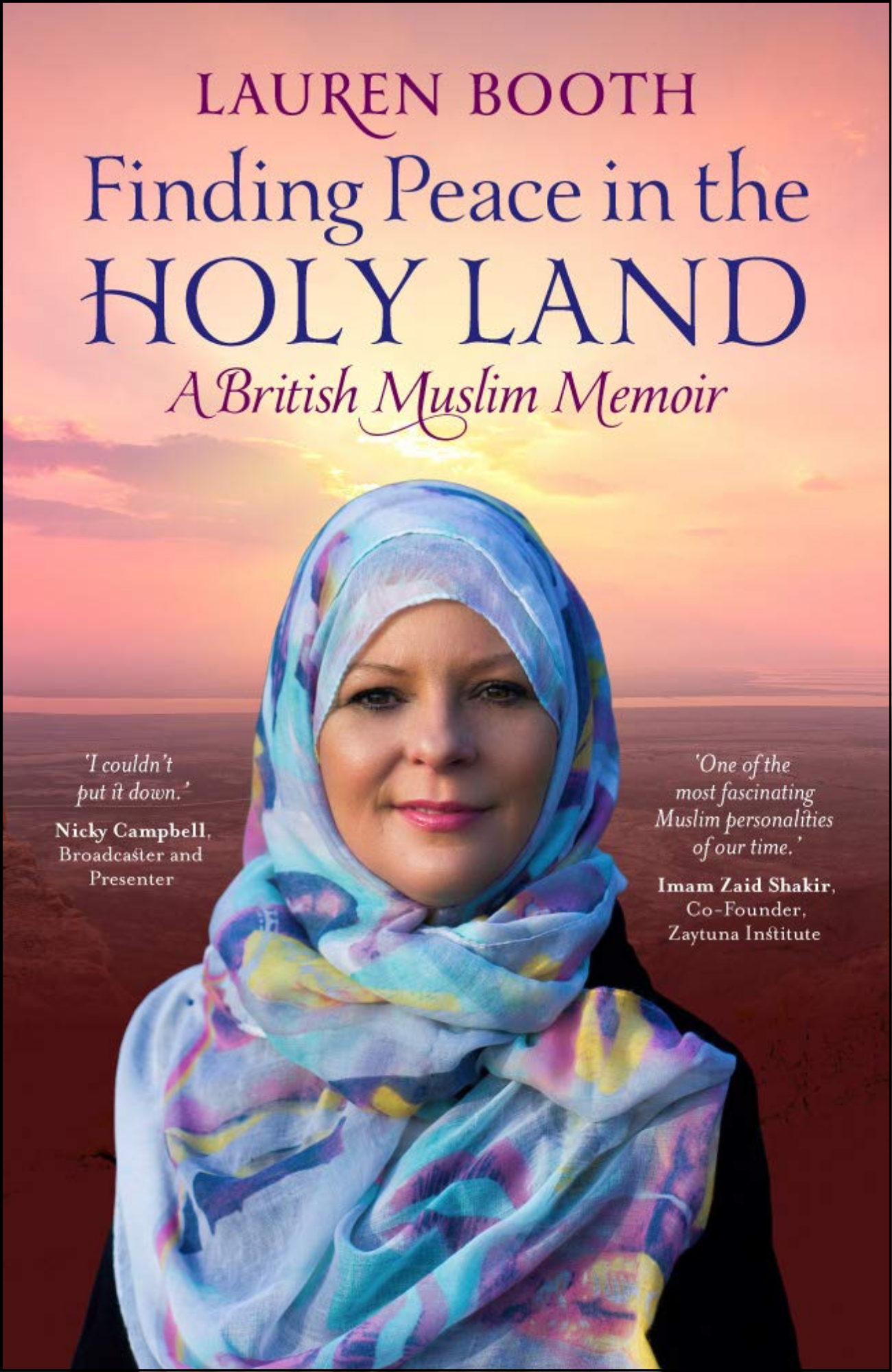 Finding Peace in the Holy Land by Lauren Booth (Author)