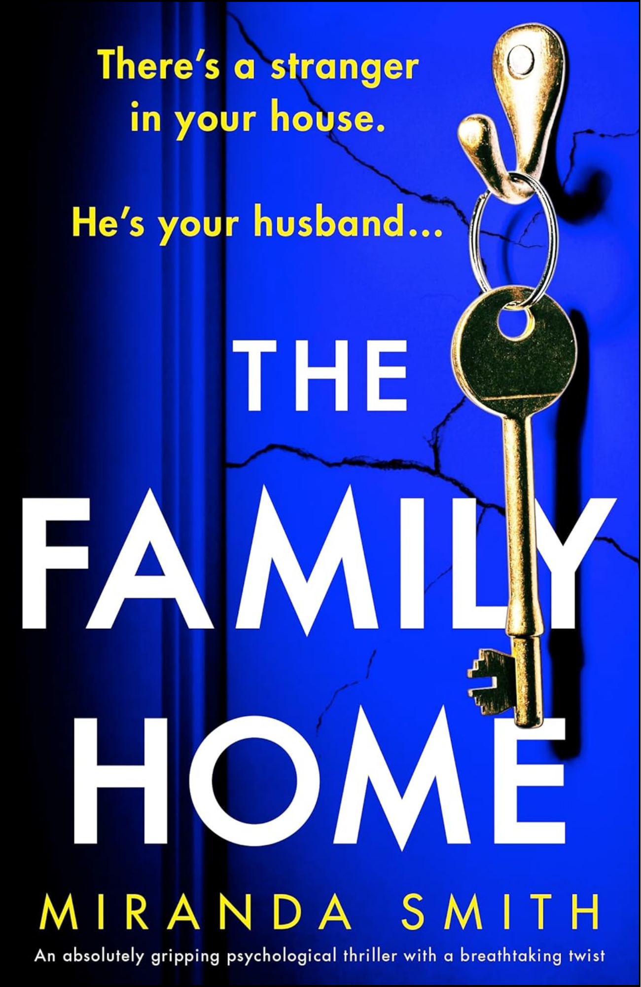 The Family Home by Miranda Smith (Author)
