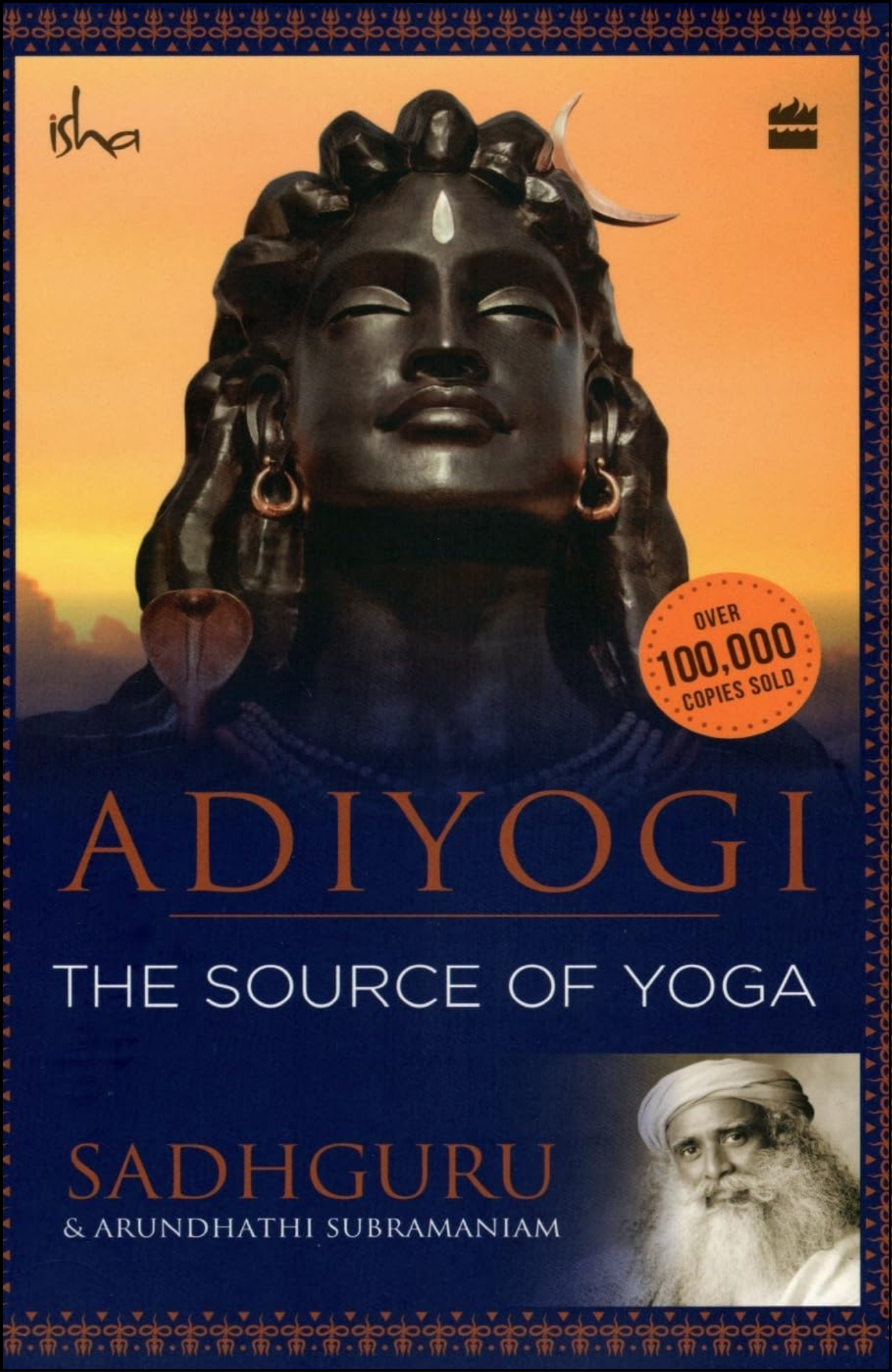 Adiyogi by Sadhguru Jaggi Vasudev (Author)