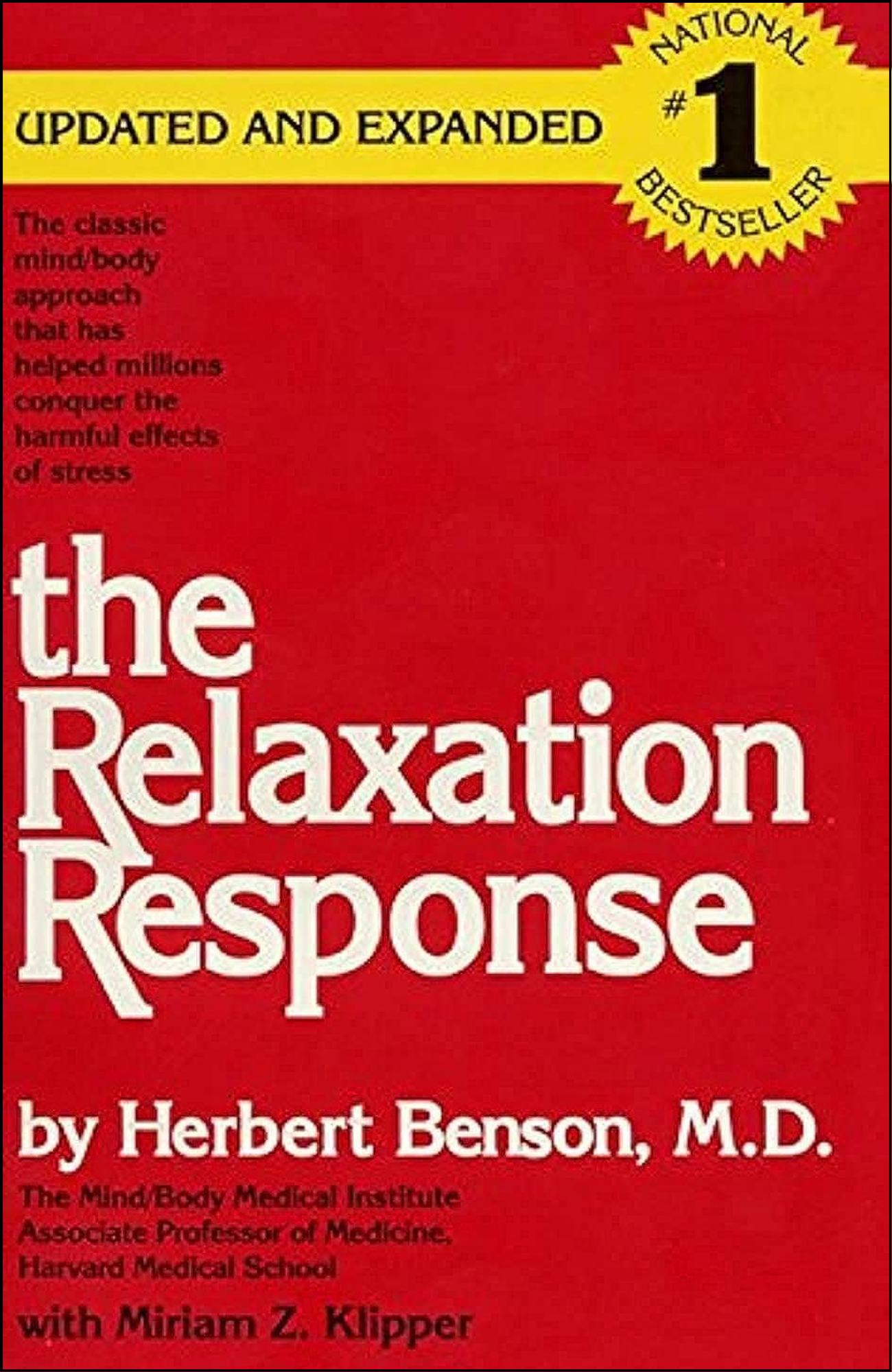 The Relaxation Response by Herbert Benson (Author)