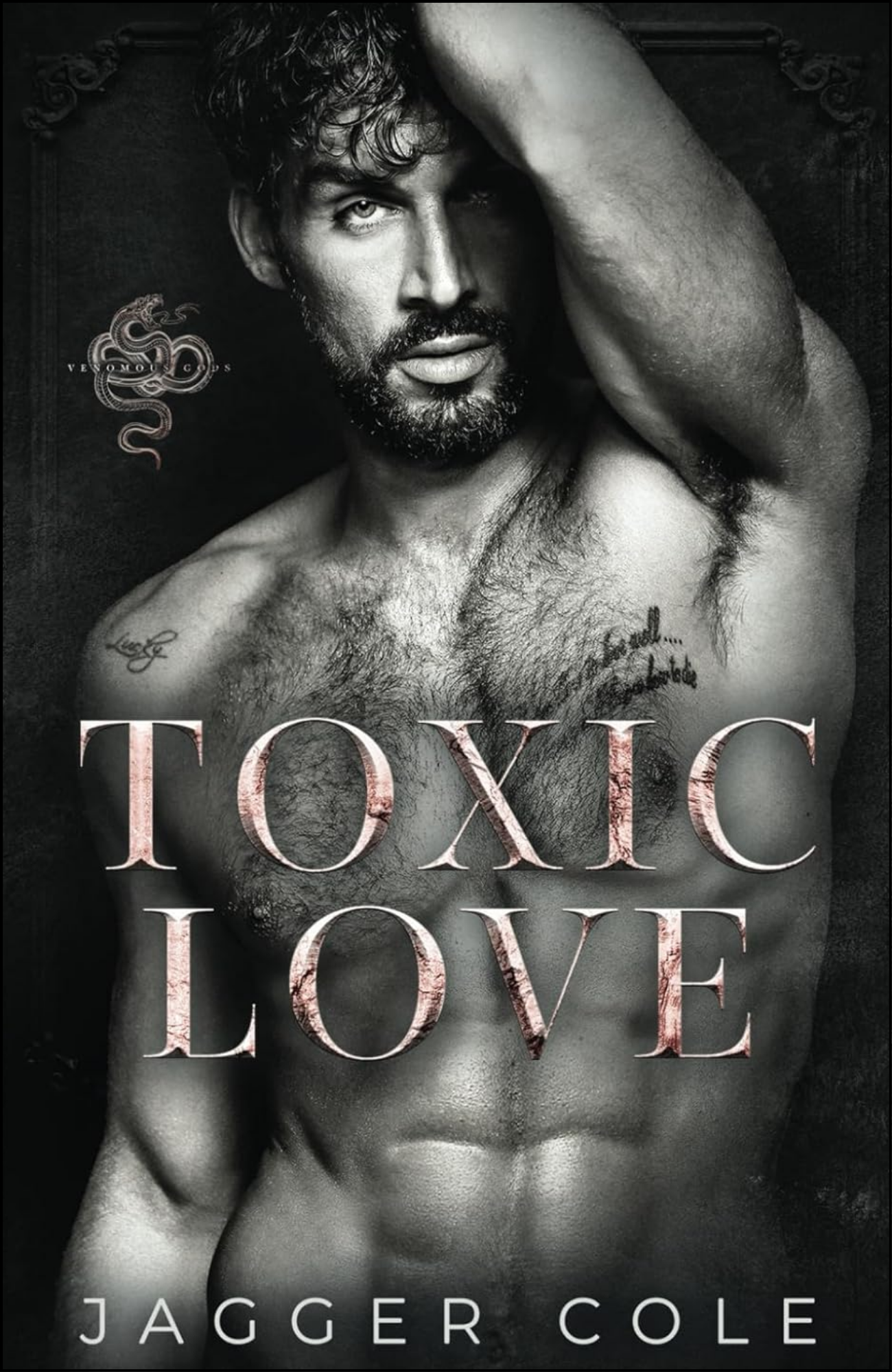 Toxic Love by Jagger Cole (Author)