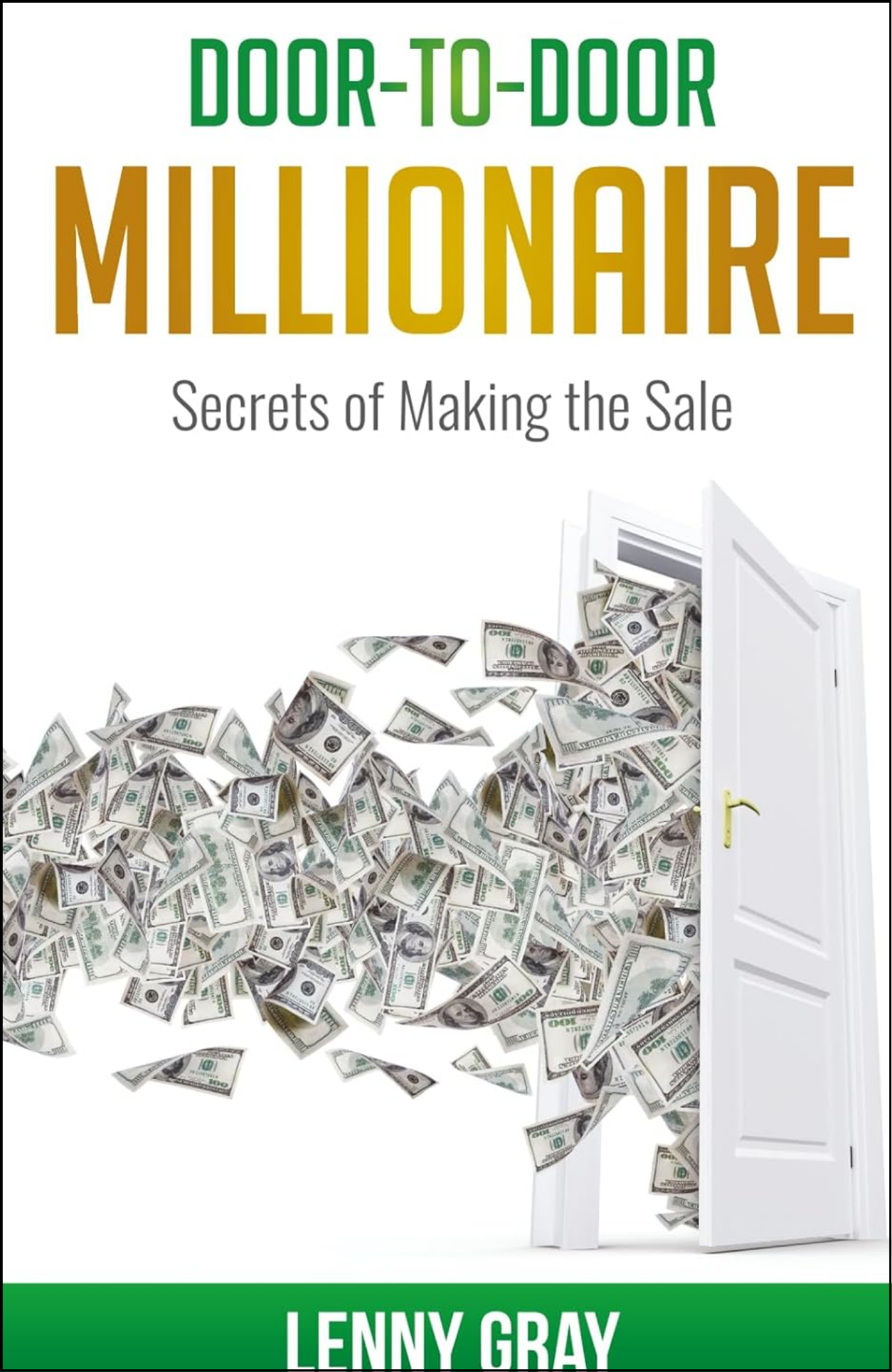 Door-to-Door Millionaire by Lenny Gray (Author)
