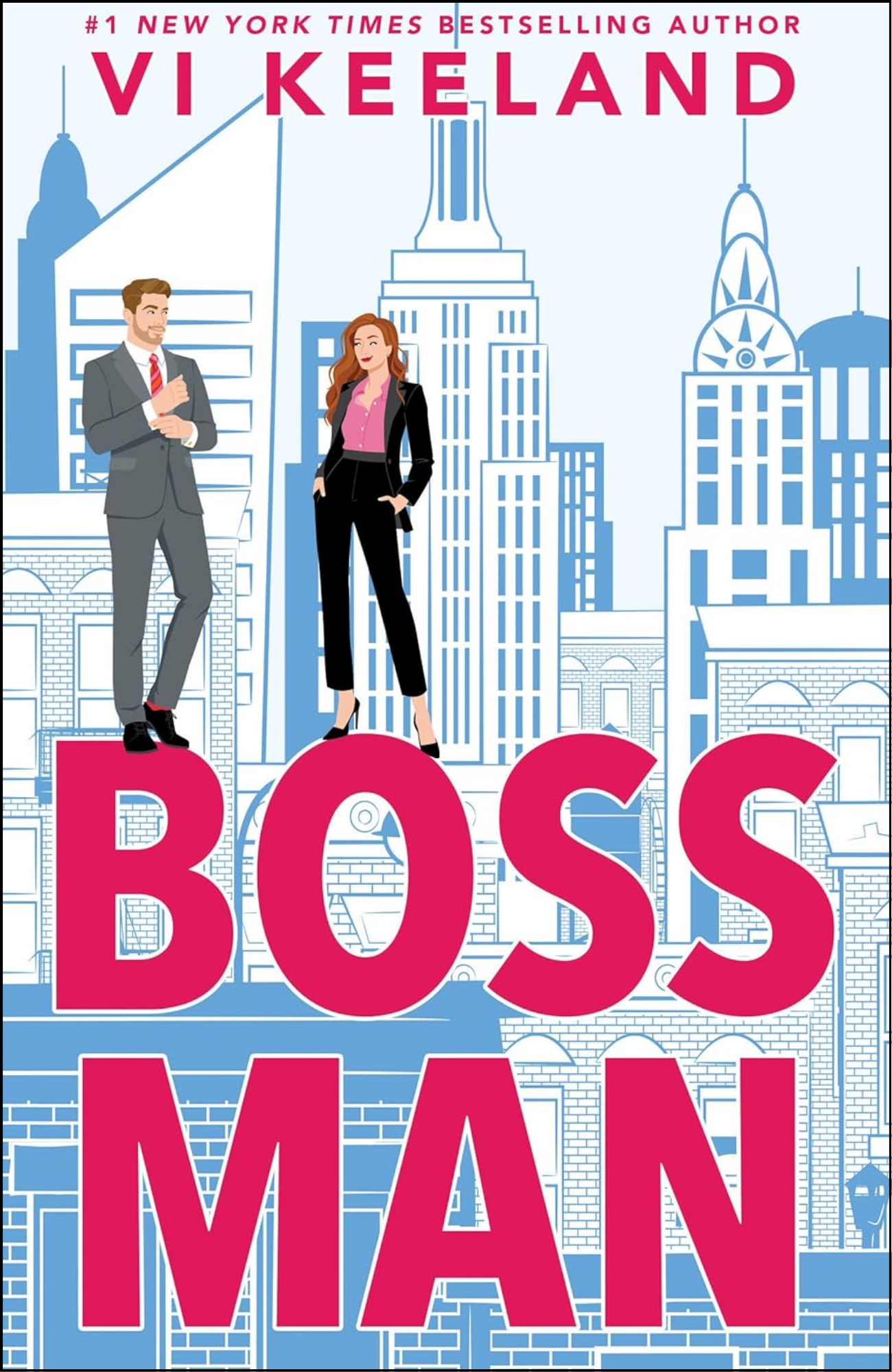Bossman by Vi Keeland (Author)